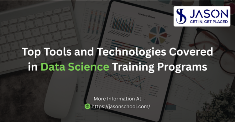 Top Tools and Technologies Covered in Data Science Training Programs Blog Banner