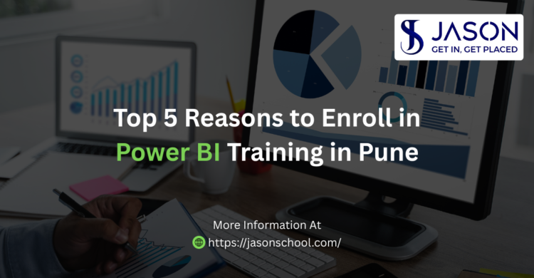 Top 5 Reasons to Enroll in Power BI Training in Pune Blog Banner