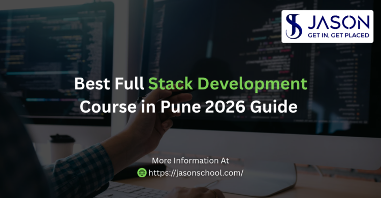 Best Full Stack Development Course in Pune 2026 Guide Blog Banner