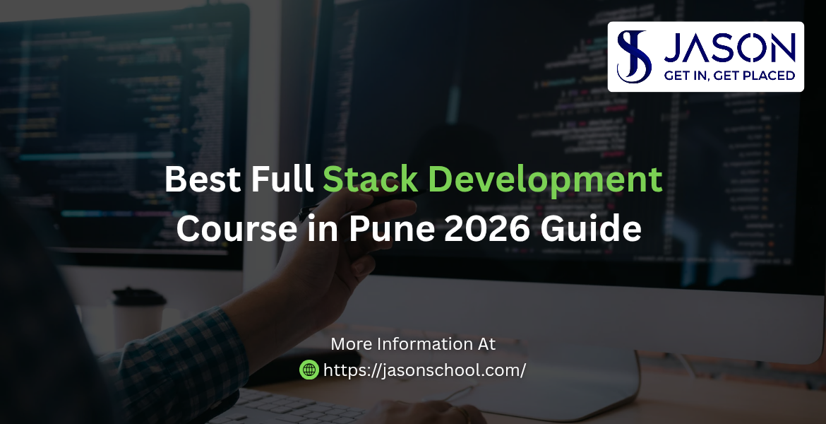 Best Full Stack Development Course in Pune 2026 Guide Blog Banner